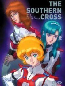 Poster de Choujikuu Kidan Southern Cross Dublado