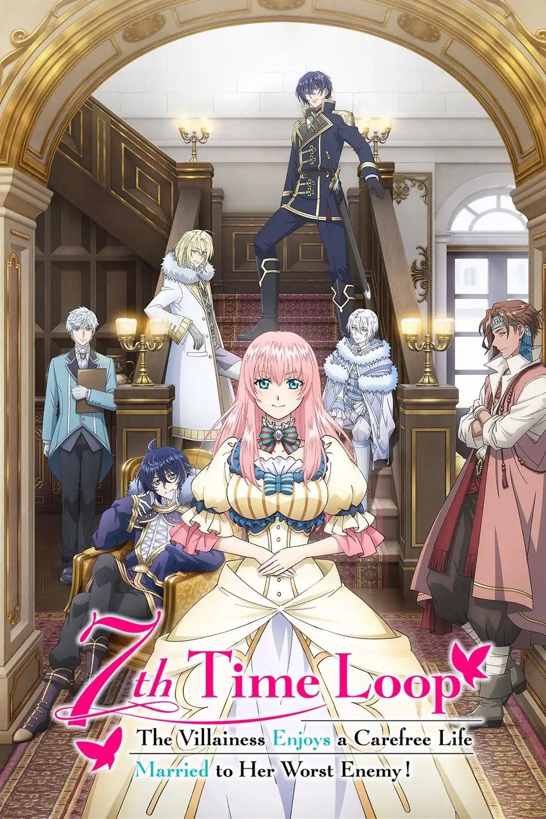 Poster de Loop 7-kaime no Akuyaku Reijou wa, Moto Tekikoku de Jiyuu Kimama na Hanayome Seikatsu wo Mankitsu suru
