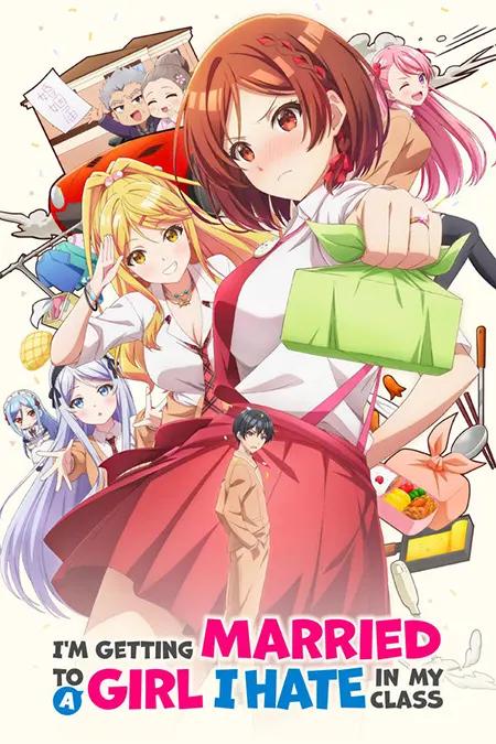 Poster de Class no Daikirai na Joshi to Kekkon suru Koto ni Natta.