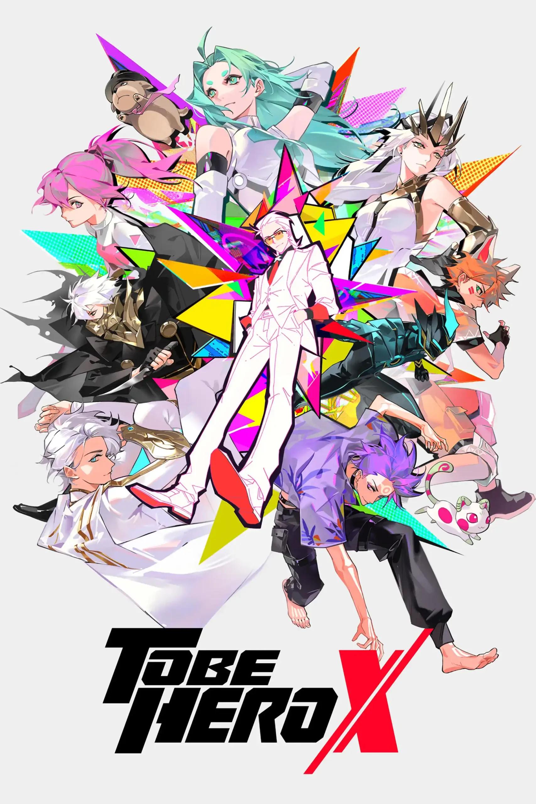 Poster de To Be Hero X Dublado