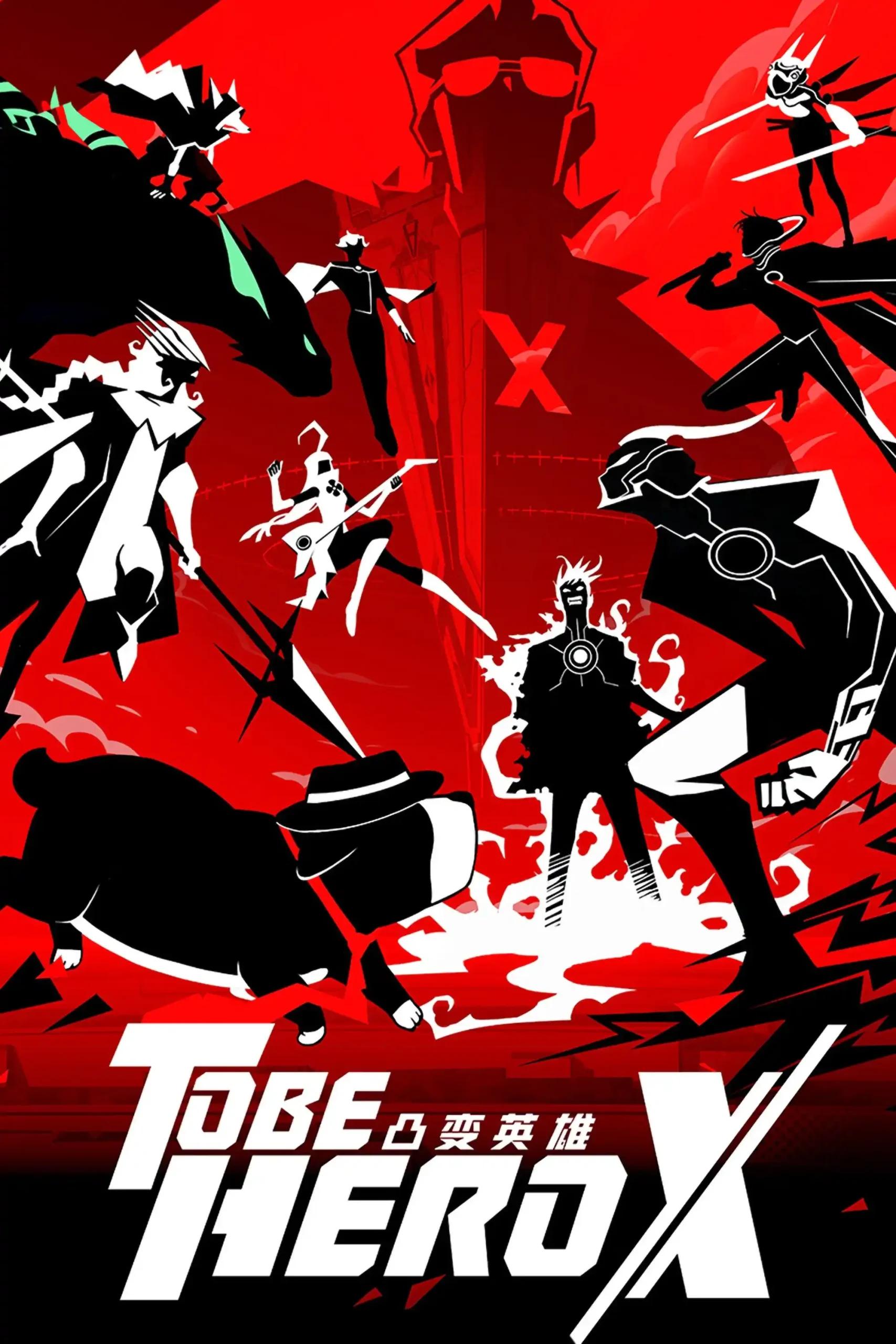 Poster de To Be Hero X